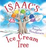 Isaac's Ice Cream Tree - Angela Henderson - 9781946531513