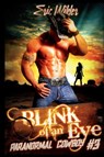 Blink of an Eye - Eric Wilder - 9781946576002
