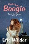 Oyster Bay Boogie - Eric Wilder - 9781946576132