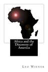 Africa and the Discovery of America - Leo Wiener - 9781946640024