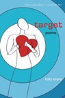 Target: Poems - Kate Evans - 9781946647160