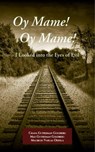 Oy Mame! Oy Mame! - Chana Gutreiman Goldberg ; Max Gutreiman Goldberg ; Mauricio Vergas Ortega - 9781946743381