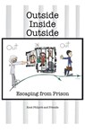 Outside-Inside-Outside - Kent A Philpott - 9781946794338