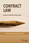 Contract Law: Review & Revision Study Guide - Mohammed Hussain - 9781946849274