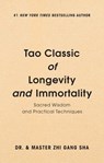 Tao Classic of Longevity and Immortality - Zhi Gang Sha - 9781946885586