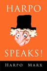 Harpo Speaks! - Harpo Marx ; Rowland Barber - 9781946963215