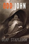 Odd John - Olaf Stapledon - 9781946963499
