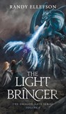 The Light Bringer - Randy Ellefson - 9781946995568