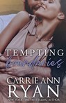 Tempting Boundaries - Carrie Ann Ryan - 9781947007338