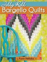 Jelly Roll Bargello Quilts - Karin Hellaby - 9781947163010