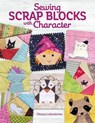 Sewing Scrap Blocks with Character - Olesya Lebedenko - 9781947163423