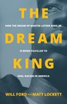 The Dream King - Will Ford ; Matt Lockett - 9781947165656