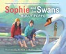 Sophie and the Swans - Holly Peppe - 9781947187146