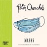 Masks: Stories from a Pandemic - Peter Cherches - 9781947240407