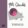 Things - Peter Cherches - 9781947240759