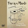 Fine in a Minute - King Daddy - 9781947240940