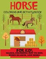 Horse Coloring and Activity Book for Kids - Blue Wave Press - 9781947243859