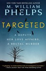 Targeted - M William Phelps - 9781947290099