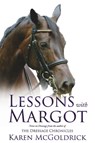 Lessons with Margot - Karen McGoldrick - 9781947309135