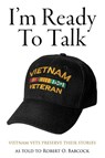 I'm Ready to Talk - Robert O Babcock - 9781947309982