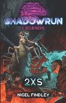 Shadowrun Legends: 2xs - Nigel Findley - 9781947335899