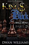 Kings of the Block 2 - Dwan Williams - 9781947340367
