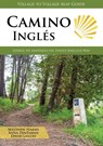 Camino Ingles - Matthew Harms ; Anna Dintaman ; David Landis - 9781947474215