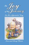 The Joy of the Journey - Kenneth Zed Ellison ; Mary Hollingsworth Ellison - 9781947589070