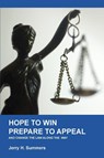 Hope to Win - Prepare to Loose - Jerry H. Summers - 9781947589551