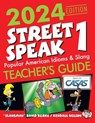 2024 Edition Street Speak 1 Teacher's Guide: Popular American Idioms & Slang - David Burke - 9781947601581