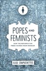 Popes and Feminists - Elise Crapuchettes - 9781947644052