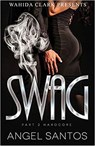 Swag II - Angel Santos - 9781947732469