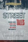 Street Tales: A Street Lit Anthology - Wahida Clark ; Shannon Holmes ; Sa'id Salaam ; Reds Johnson ; Hood Chronicles - 9781947732490