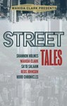 Street Tales - Wahida Clark ; Shannon Holmes ; Sa'id Salaam - 9781947732551