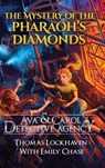 Ava & Carol Detective Agency - Thomas Lockhaven ; Emily Chase ; David Aretha - 9781947744141
