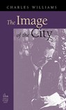 Image of the City (and Other Essays) - Charles Williams - 9781947826366