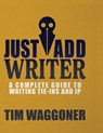 Just Add Writer - Tim Waggoner - 9781947879812