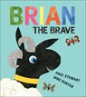 Brian the Brave - Paul Stewart - 9781947888180