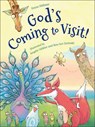 God's Coming to Visit! - Franz Hübner - 9781947888289