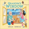 Grandpa's Window - Laura Gehl - 9781947888401