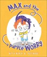 Max and the Purple Worry - Kitty Black - 9781947888425