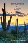 Instructions at Sunset - Geraldine Connolly - 9781947896857