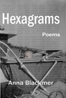Hexagrams - Anna Blackmer - 9781947917194