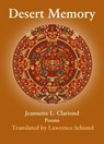 Desert Memory - Jeannette L. Clariond ; Lawrence Schimel - 9781947917415