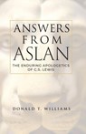 Answers from Aslan - Donald T. Williams - 9781947929289