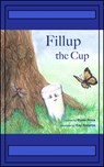 Fillup The Cup - Elynn Price - 9781947946033