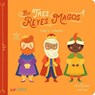 Tres Reyes Magos - Patty Rodriguez ; Ariana Stein - 9781947971103