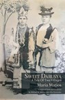 Sweet Darusya - Maria Matios - 9781947980938