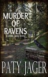 Murder of Ravens - Paty Jager - 9781947983823