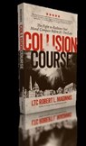 Collision Course - LTC. Robert L. Maginnis - 9781948014335